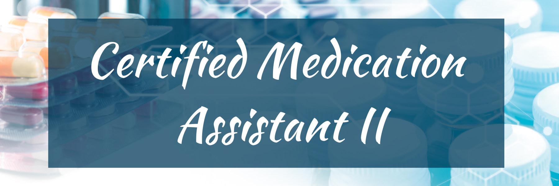 certified medication assistant ii